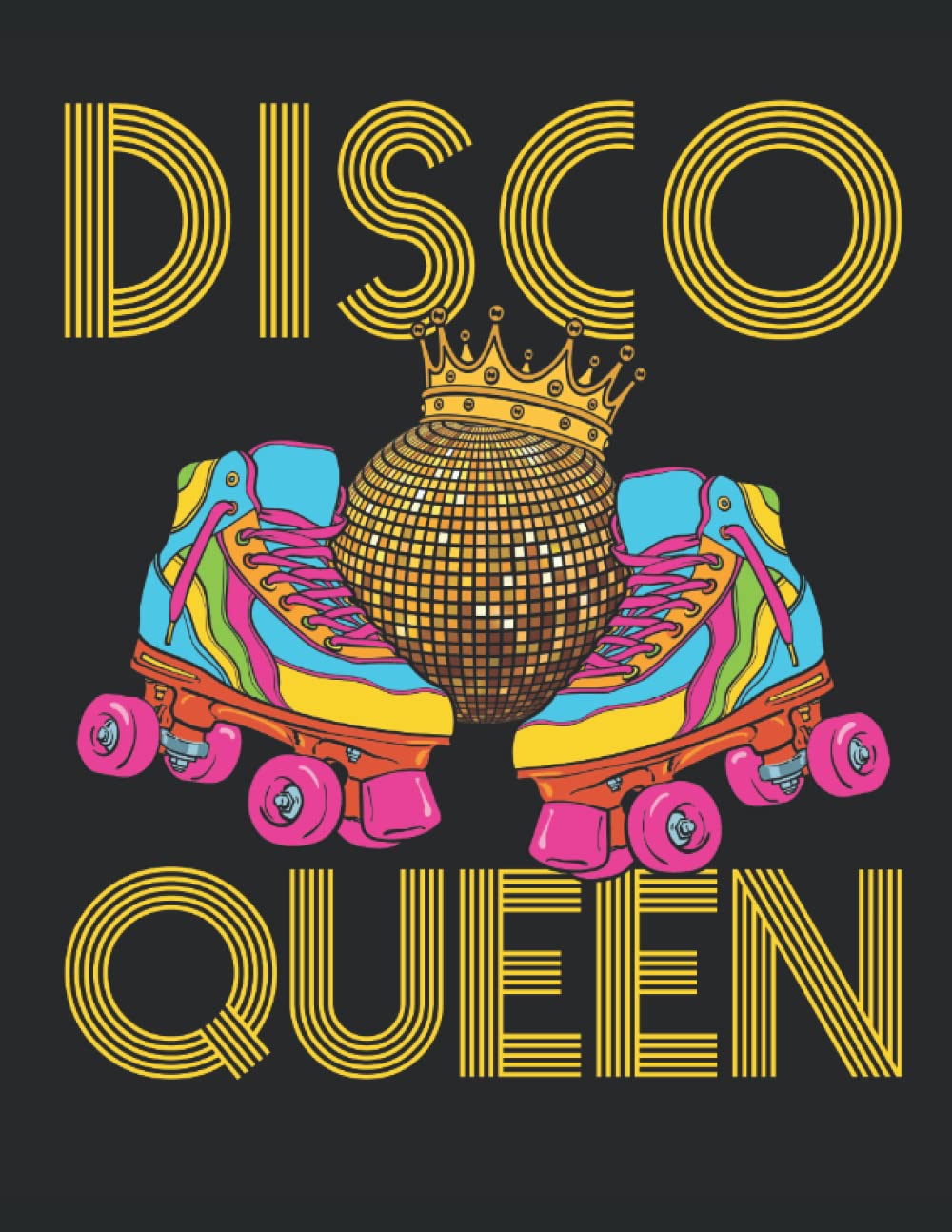 Disco Queen: Roller Skating Student Planner, 2022-2023 Academic School Year Calendar Organizer, Large Weekly Agenda (July - June)