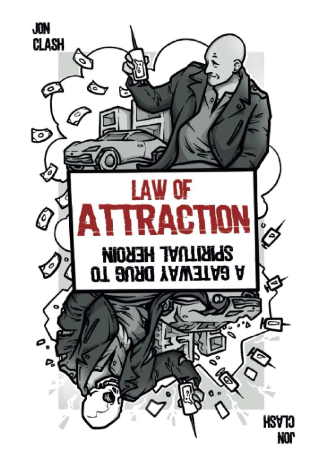 Law of Attraction: A Gateway Drug to Spiritual Heroin