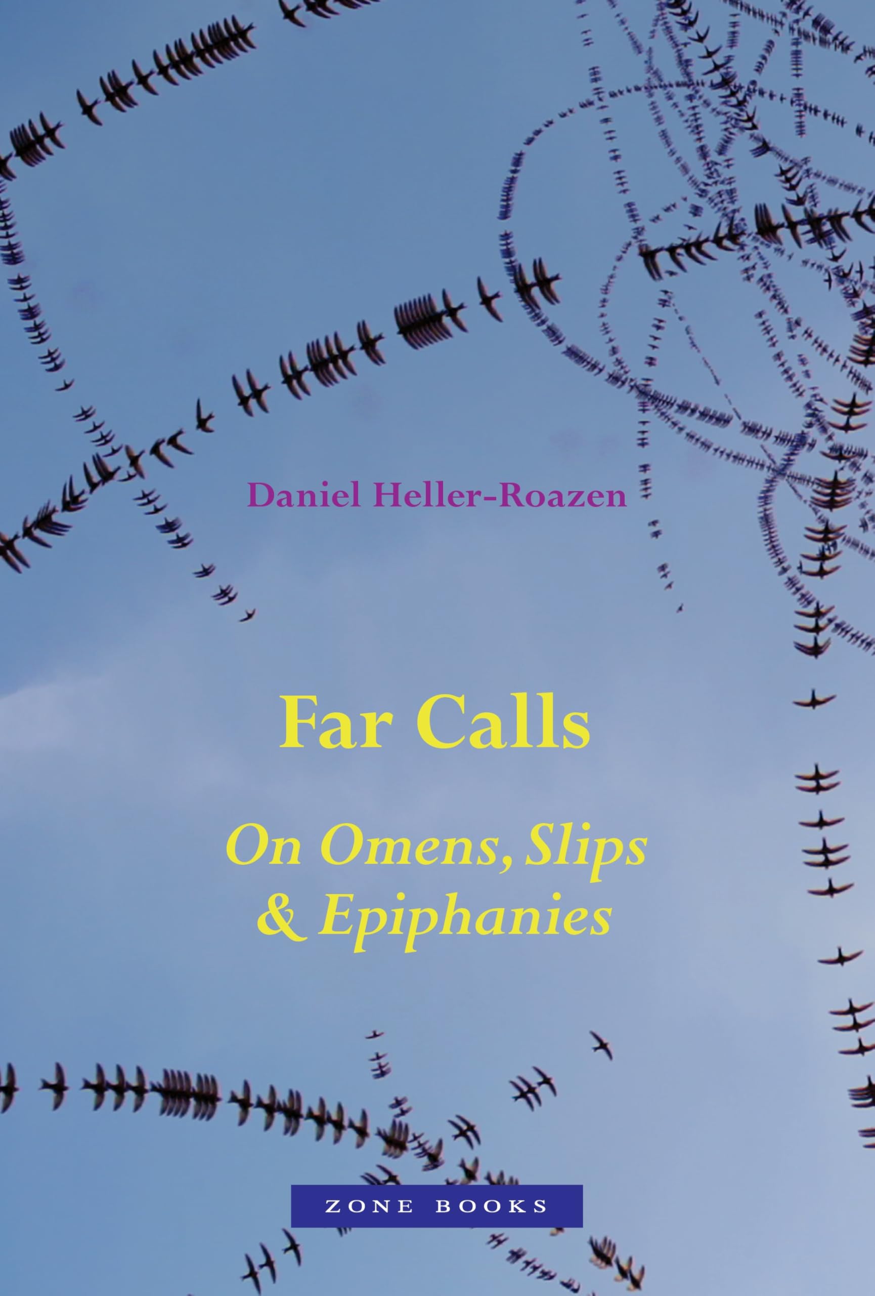 Far Calls by Daniel Heller-Roazen - 9781945861048
