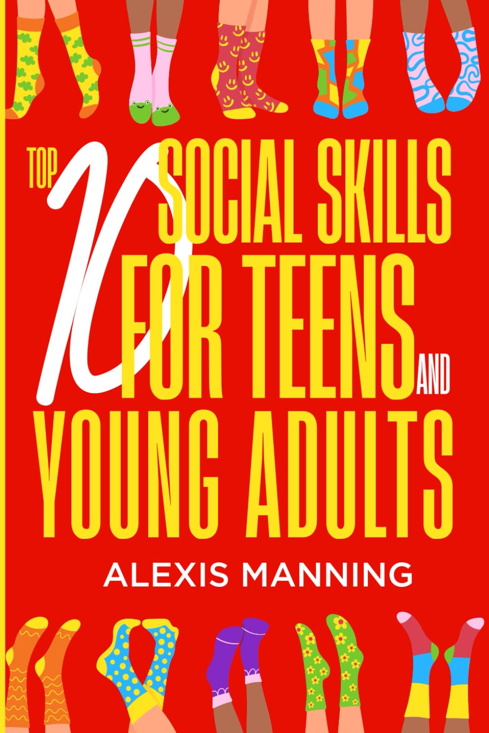 Top Ten Social Skills for Teens and Young Adults