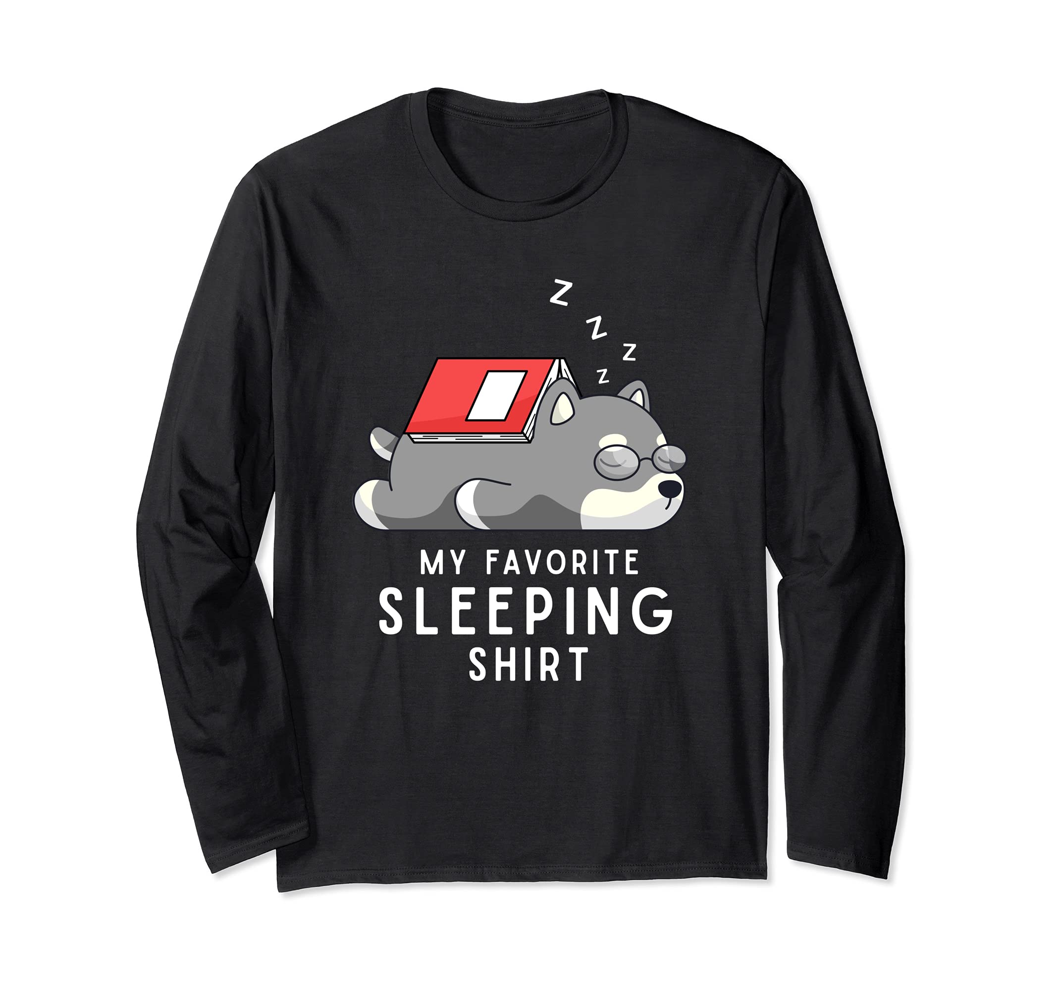 Lazy Pet Cute Animal My Favorite Sleeping Shirt Dog Sleeping Long Sleeve T-Shirt, Black