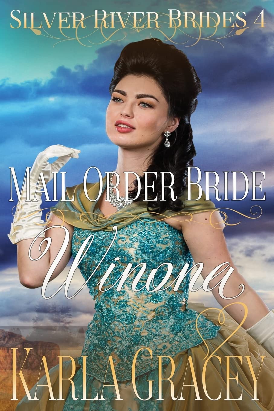 Mail Order Bride Winona: Sweet Clean Historical Western Mail Order Bride Inspirational Romance: Volume 4 (Silver River Brides)