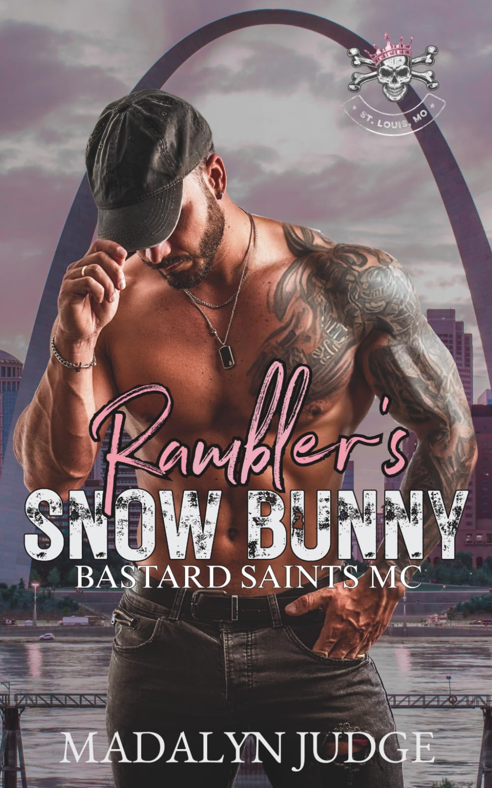Rambler's Snow Bunny: Bastard Saints MC: St. Louis, MO