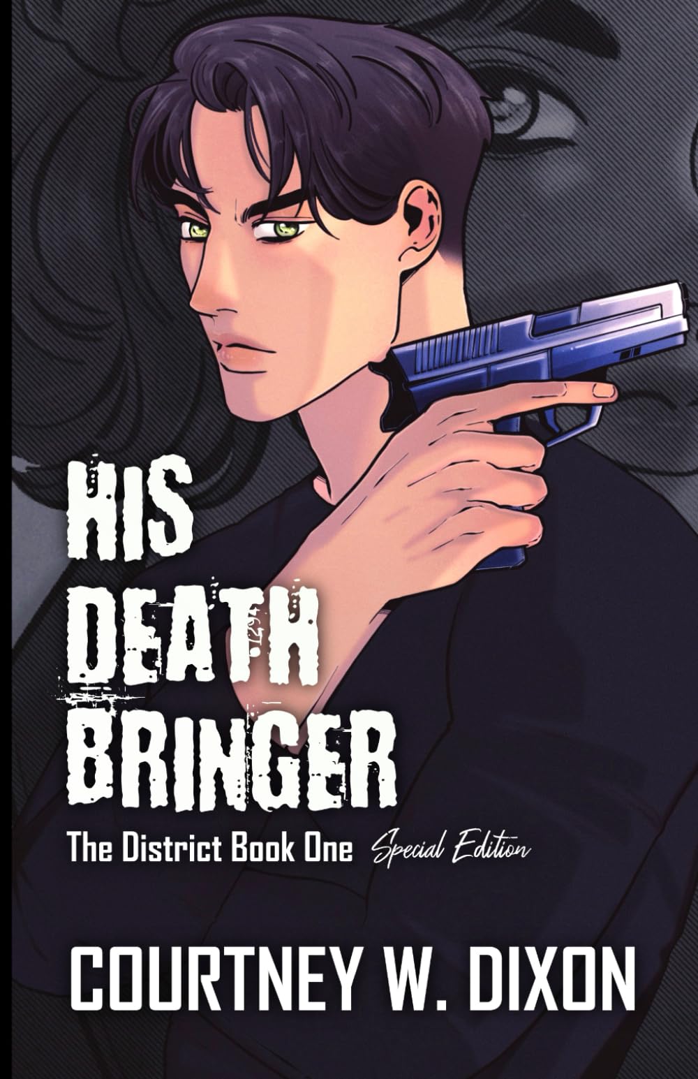His Death Bringer - Special Edition