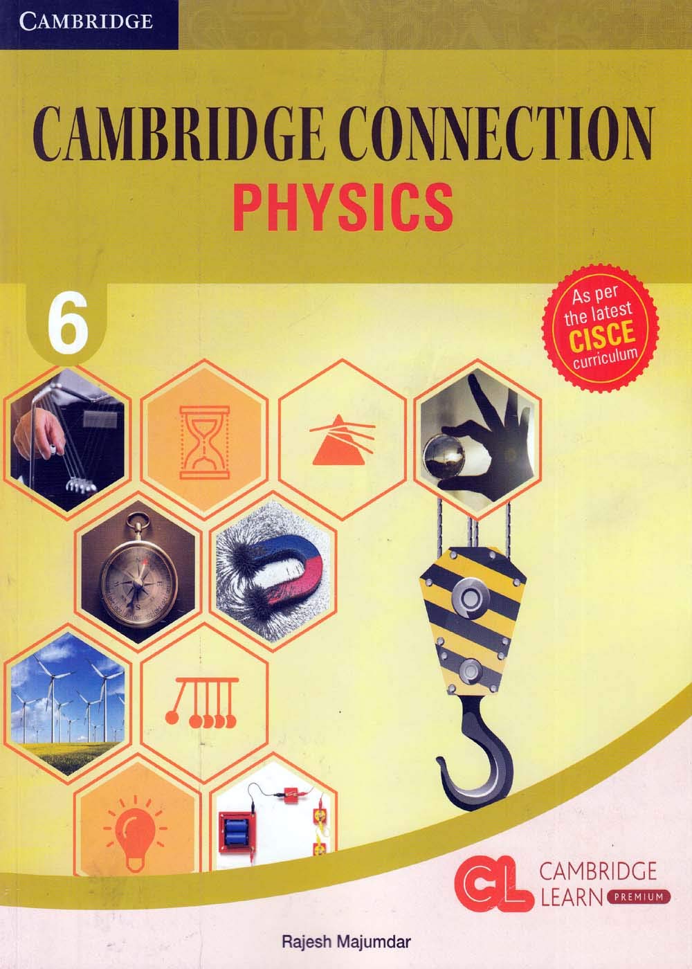 Cambridge Connection: Physics for ICSE Schools Student Book 6
