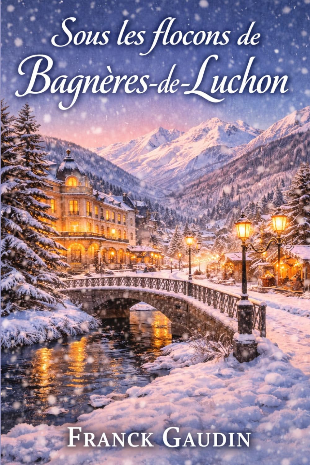 Sous les flocons de Bagnères-de-Luchon