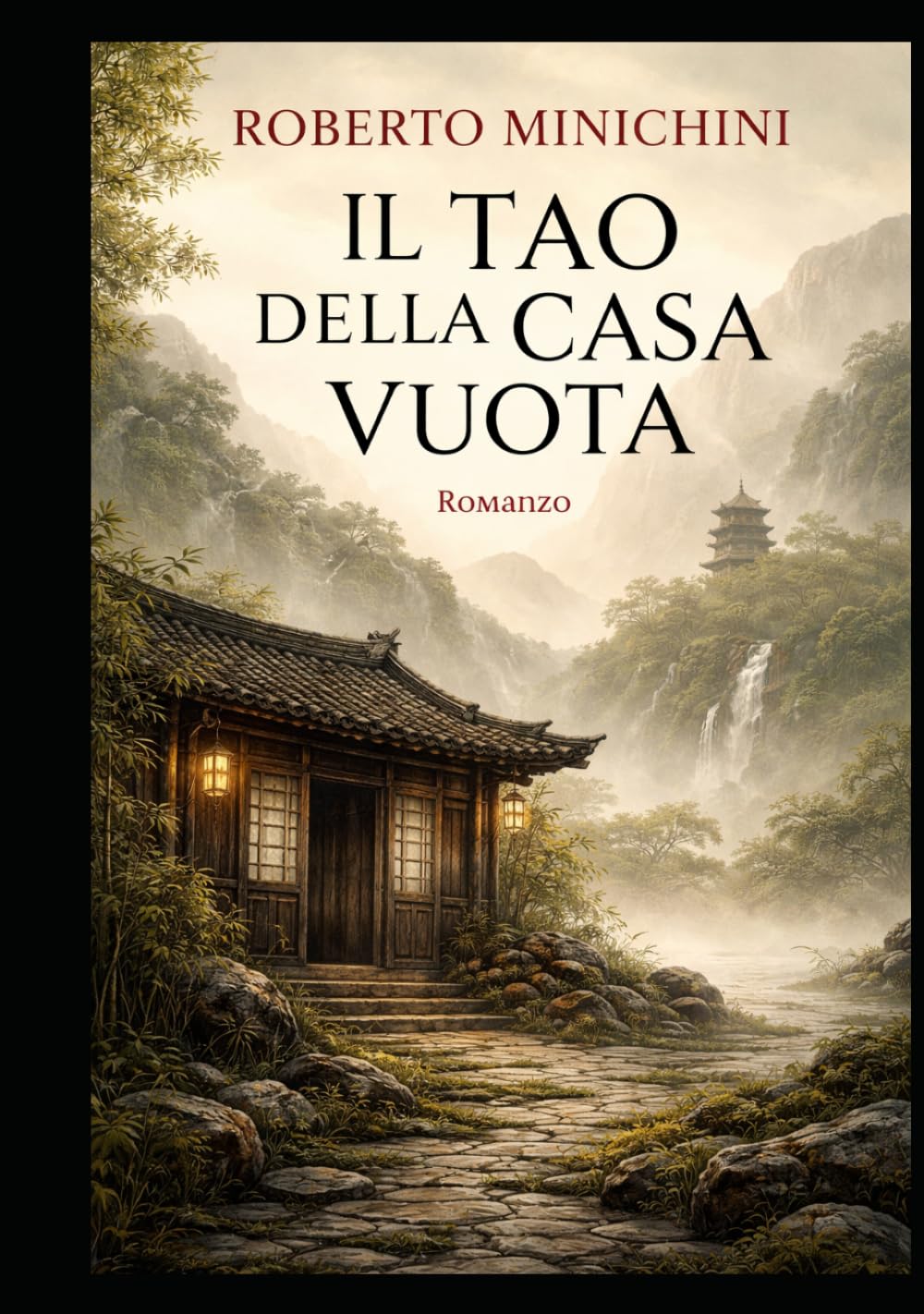 Il Tao della casa vuota: Romanzo