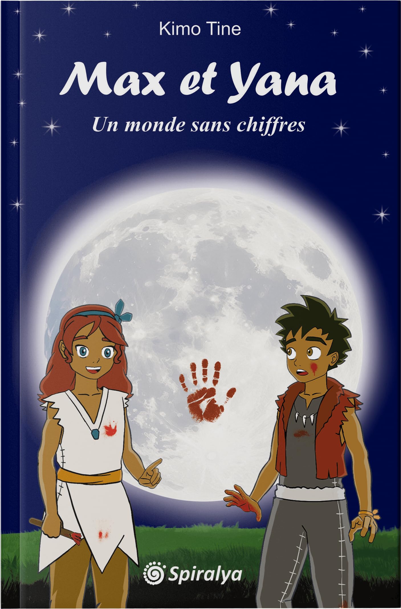 Max et Yana - Un monde sans chiffres: Le roman jeunesse qui crée le déclic en maths dès 9 ans | Maths, Histoire et Aventure