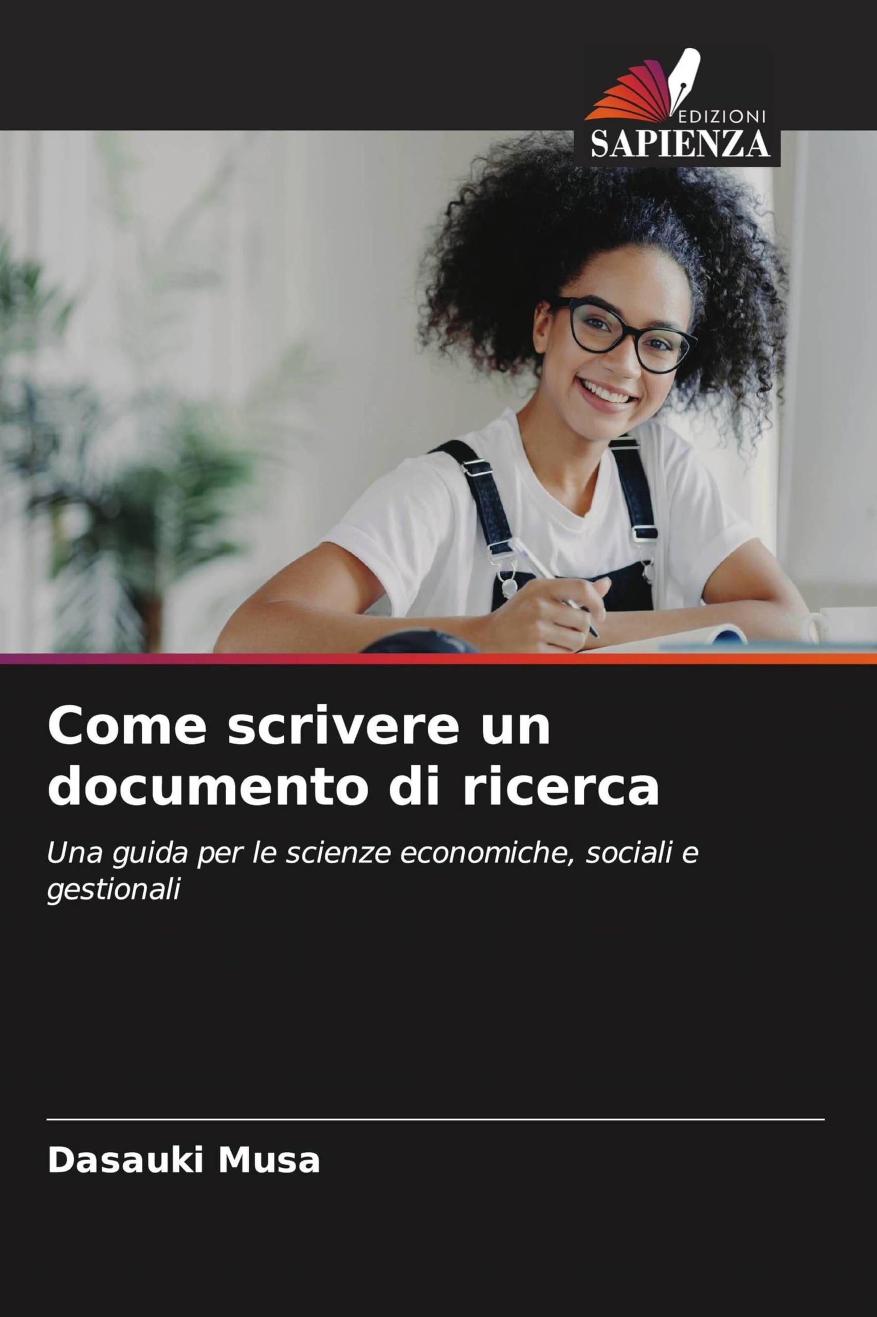Come scrivere un documento di ricerca: Una guida per le scienze economiche, sociali e gestionali
