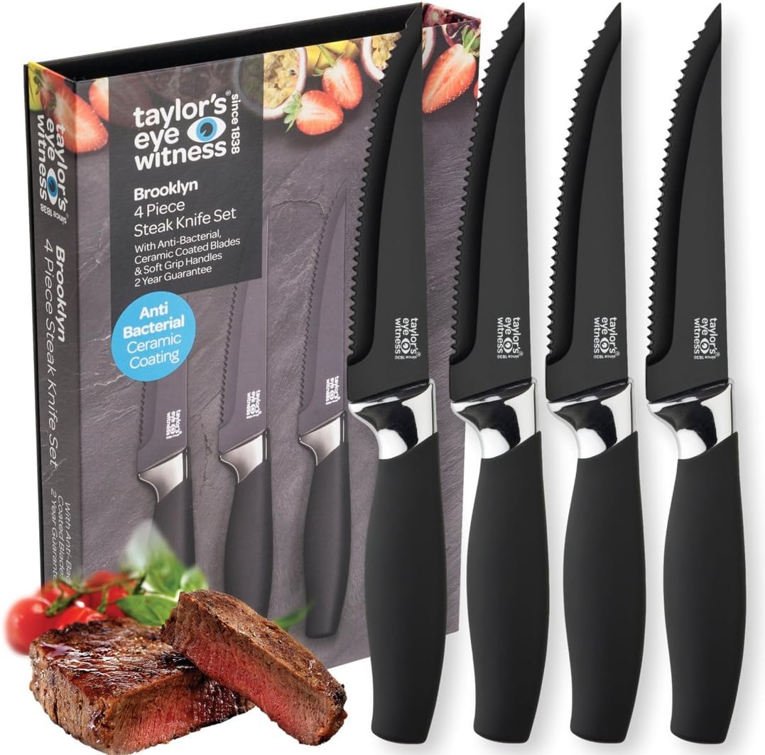 Steak Knives Set of 4 - Brooklyn by Taylors Eye Witness. Serrated black ceramic-coated blade with chrome-plated bolster. Corrosion-Free, Easy Clean Ceramic Coating. Soft Grip Handle. 2 Year Guarantee
