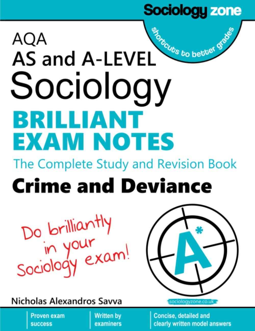 AQA Sociology BRILLIANT EXAM NOTES: Crime and Deviance: AS and A-level