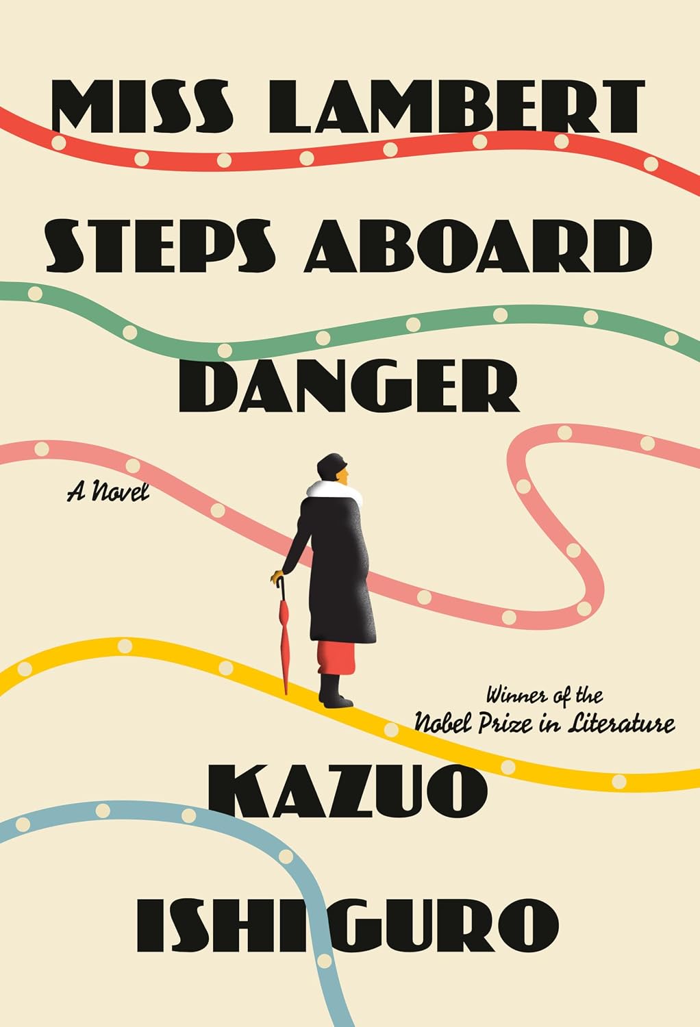 Miss Lambert Steps Aboard Danger: A Novel