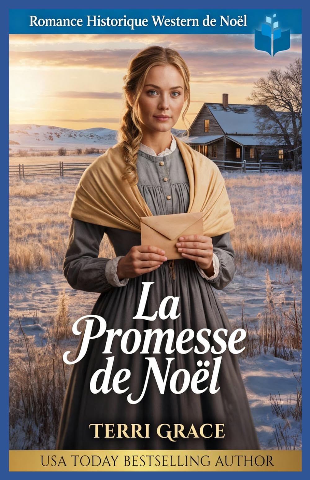 La Promesse de Noël: Romance Historique Western de Noël (Amour de Noël sous les Étoiles de l'Ouest)