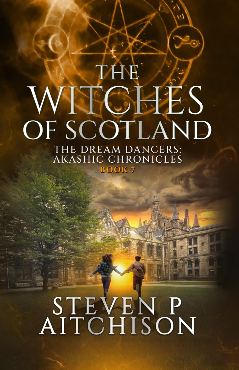 The Witches of Scotland: The Dream Dancers: Akashic Chronicles Book 7 (The Witches of Scotland - An Urban Fantasy of Magick and Mystery in Modern Scotland)