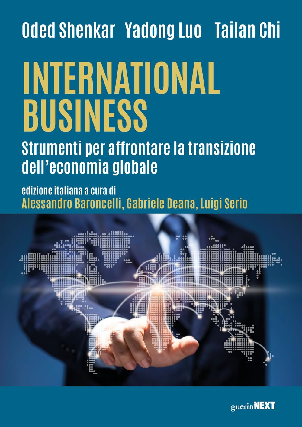 International Business. Strumenti Per Affrontare La Transizione Dell'economia Globale - 4