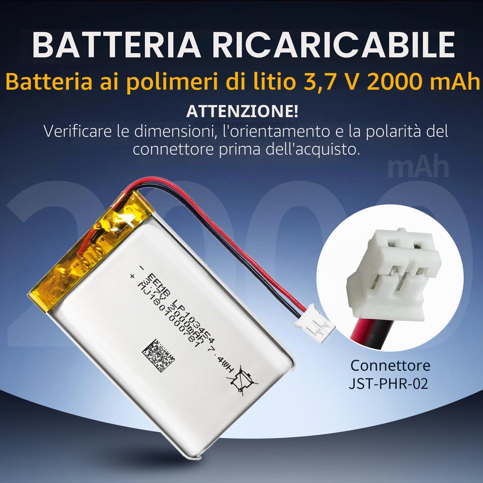 EEMB 3.7V 2000mAh 103454 Lipo Batteria ricaricabile agli ioni di polimero di litio con connettore JST-Assicurarsi che la polarità del dispositivo corrisponda alla batteria prima dell'acquisto!!!