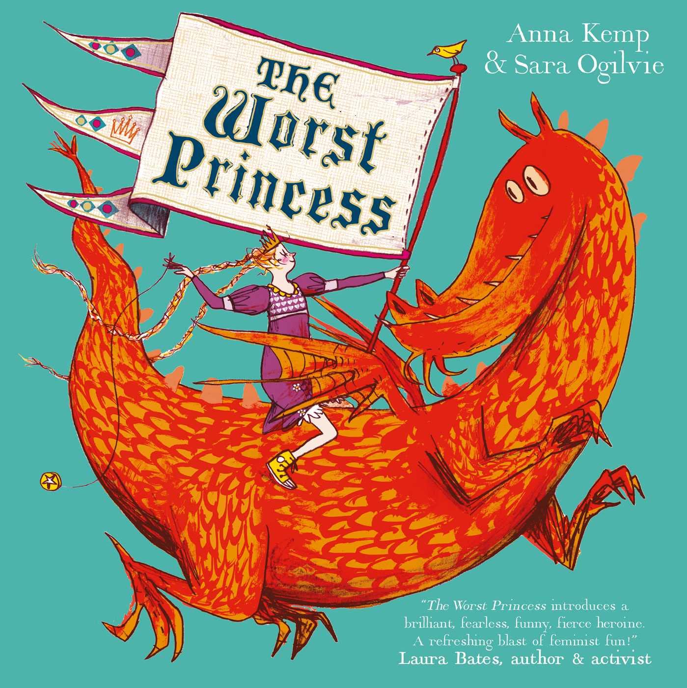 The Worst Princess by Anna Kemp (Paperback Book)