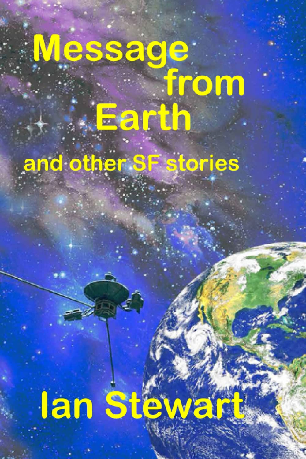 Message From Earth: and other SF stories