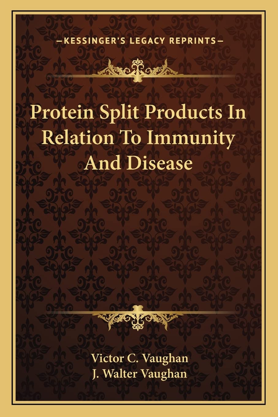 Protein Split Products In Relation To Immunity And Disease
