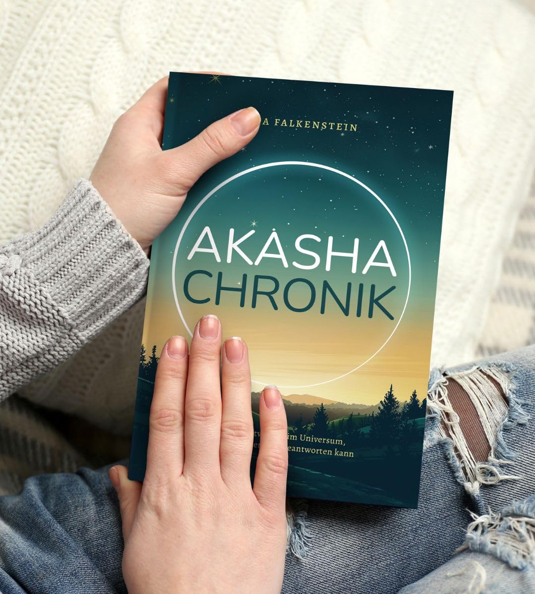 Akasha Chronik: Finde die Antworten im Universum, die dir sonst niemand beantworten kann