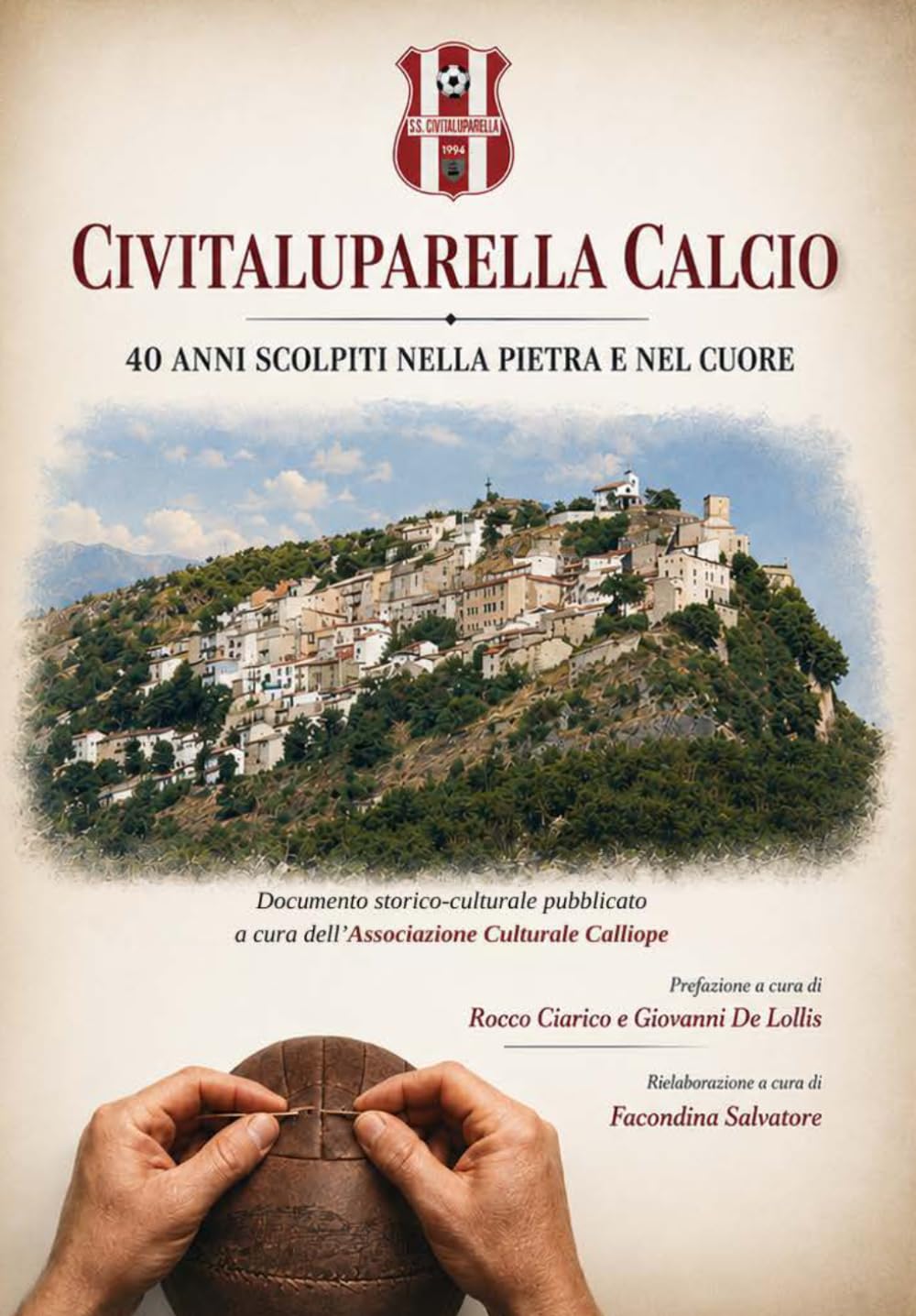 Civitaluparella Calcio: 40 anni scolpiti nella pietra e nel cuore