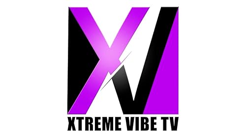 Xtreme Vibe TV
