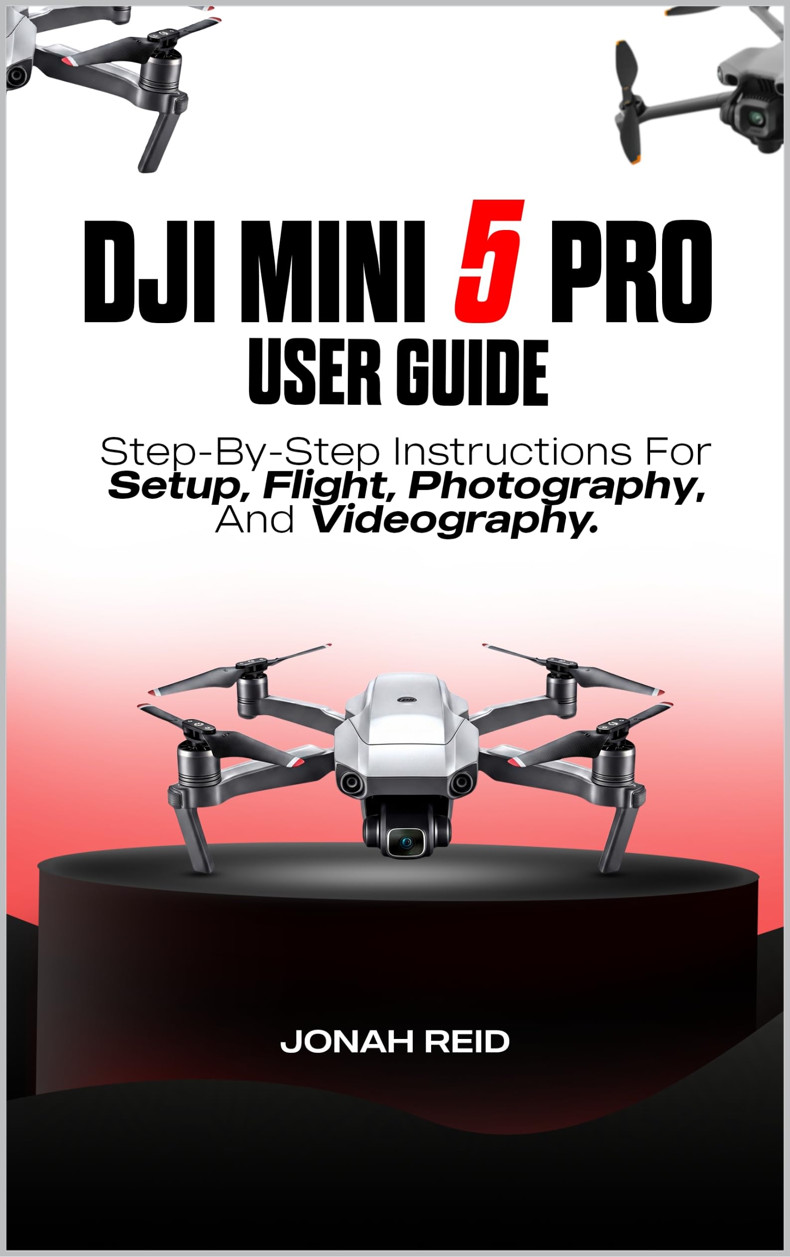 DJI Mini 5 Pro guide photo de voyage pour réussir vos vidéos