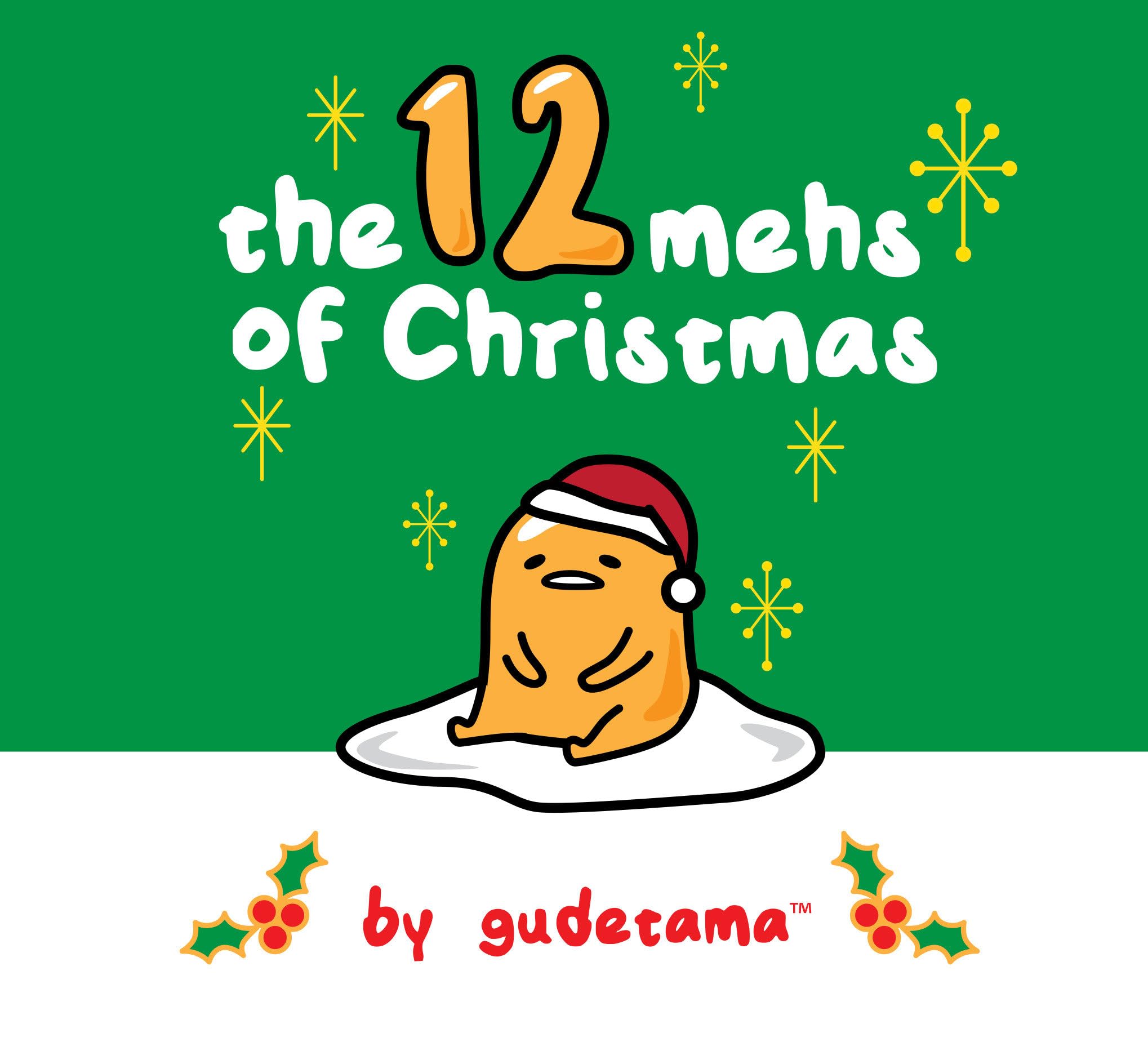 The Twelve Mehs of Christmas by Gudetama Hardcover – October 15, 2019