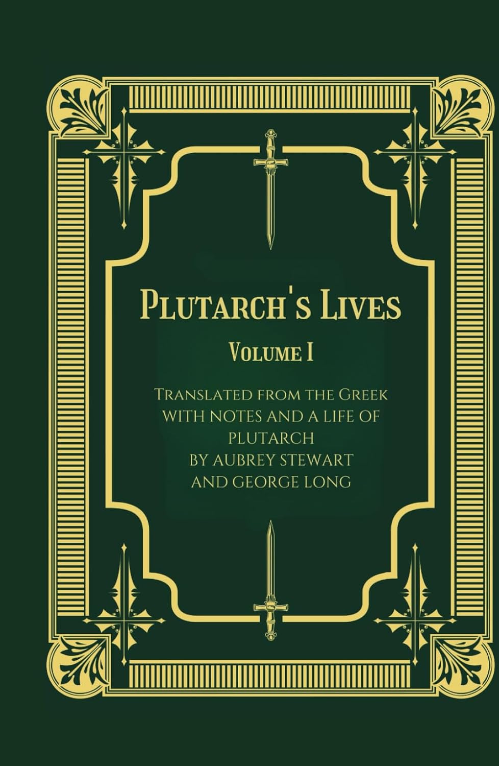 Plutarch's Lives - Volume I      Hardcover – August 19, 2024