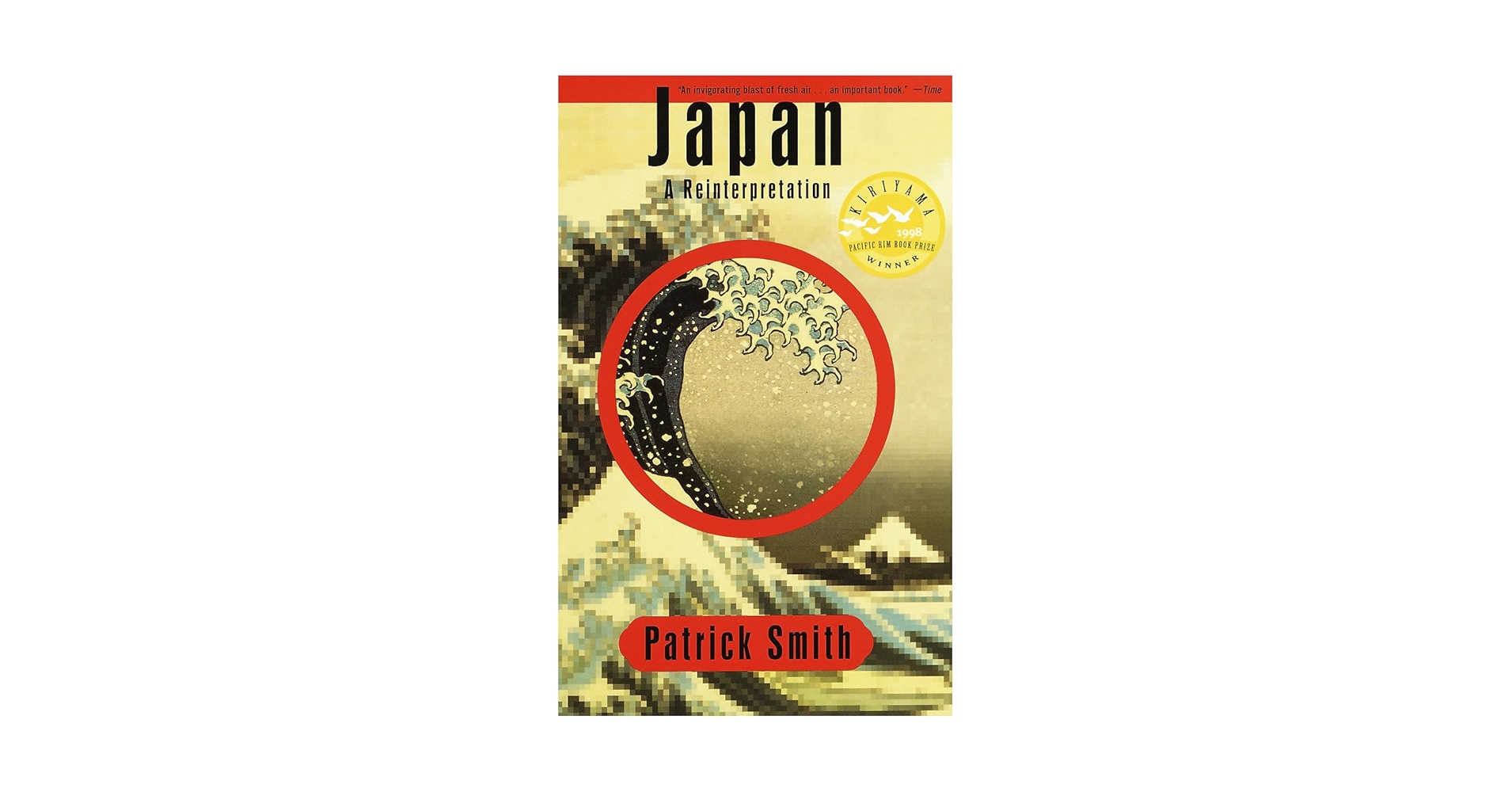洋書 Japan: A Reinterpretation Patrick Smith Japan: A Reinterpretation: Smith, Patrick: 9780679745112