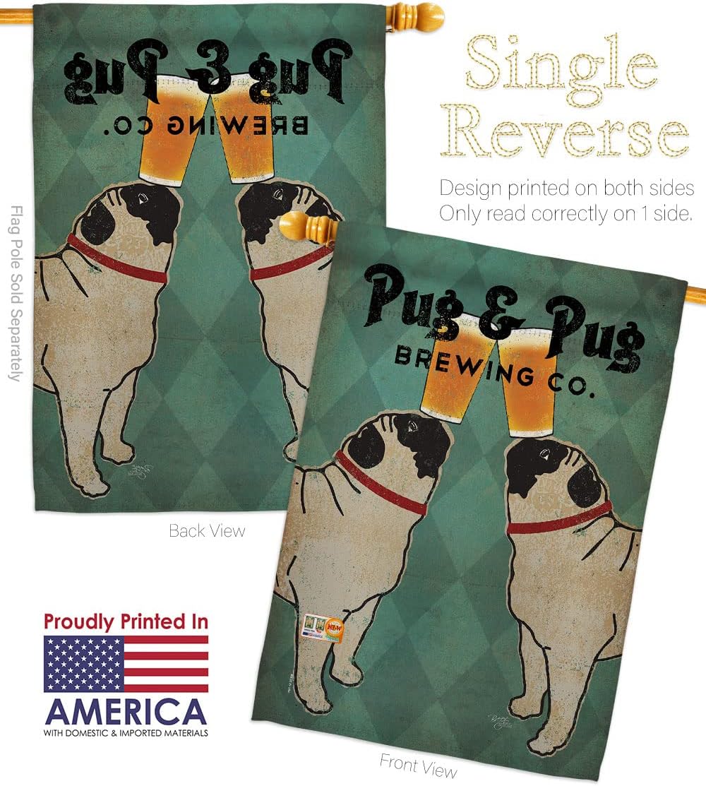 Pug and Brewing House Flag Dowel Set Animals Dog Puppy Spoiled Paw Canine Fur Pet Nature Farm Animal Creature Small Decorative Gift Yard Banner Made In USA 28 X 40