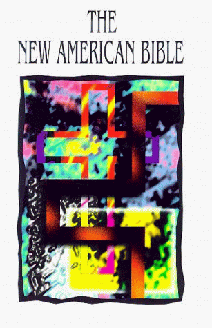 The New American Bible: Catholic