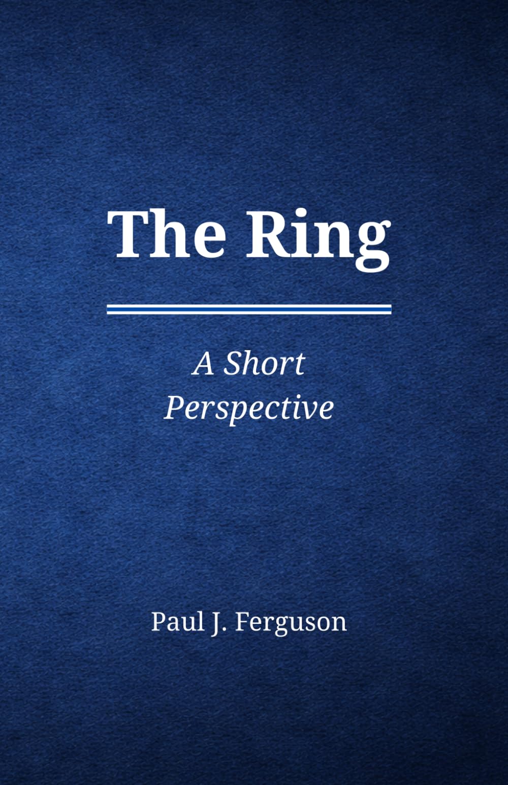 The Ring: A Short Perspective on Belonging, Commitment, and What We Carry Forward