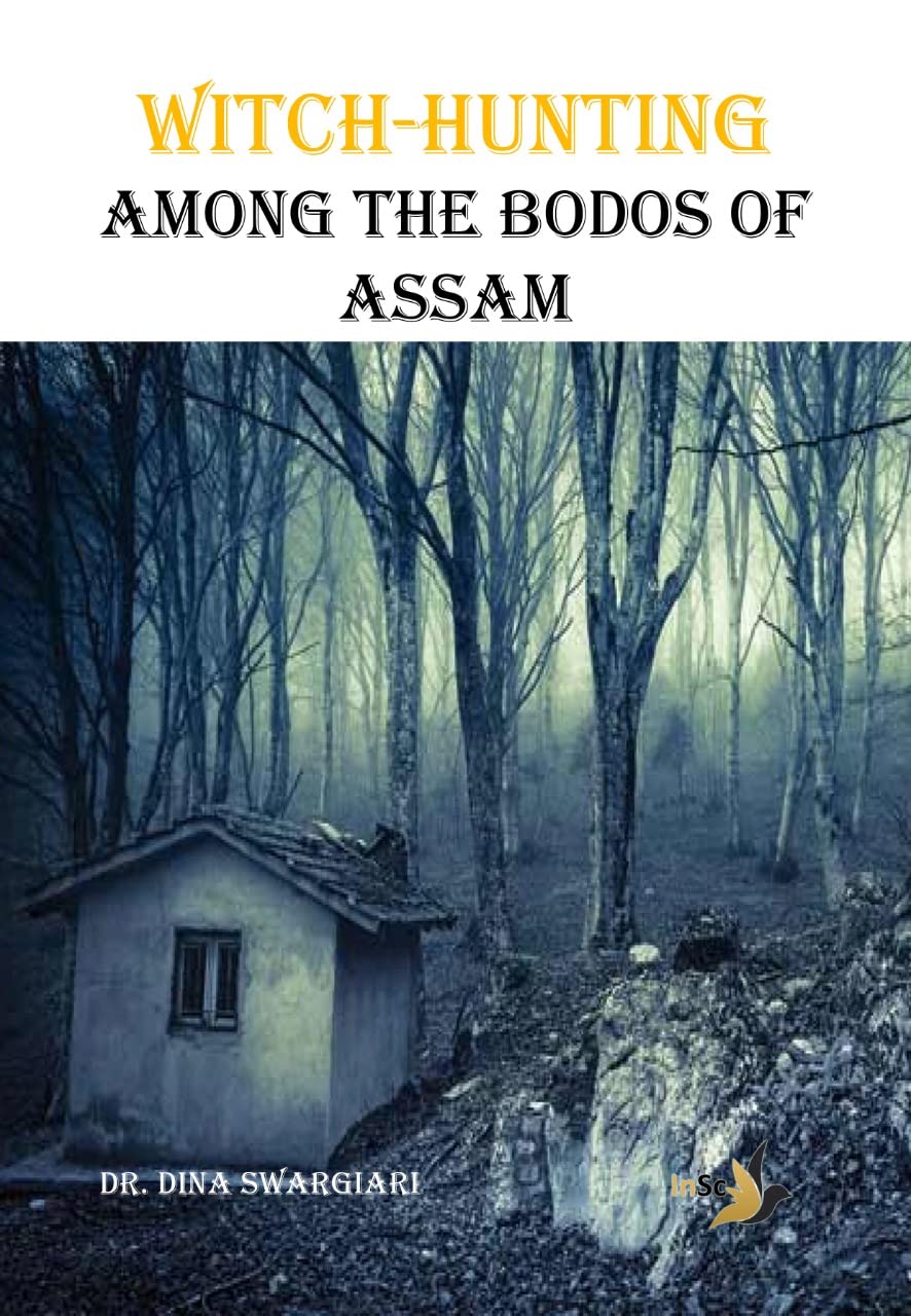 Witch-Hunting among the Bodos of Assam