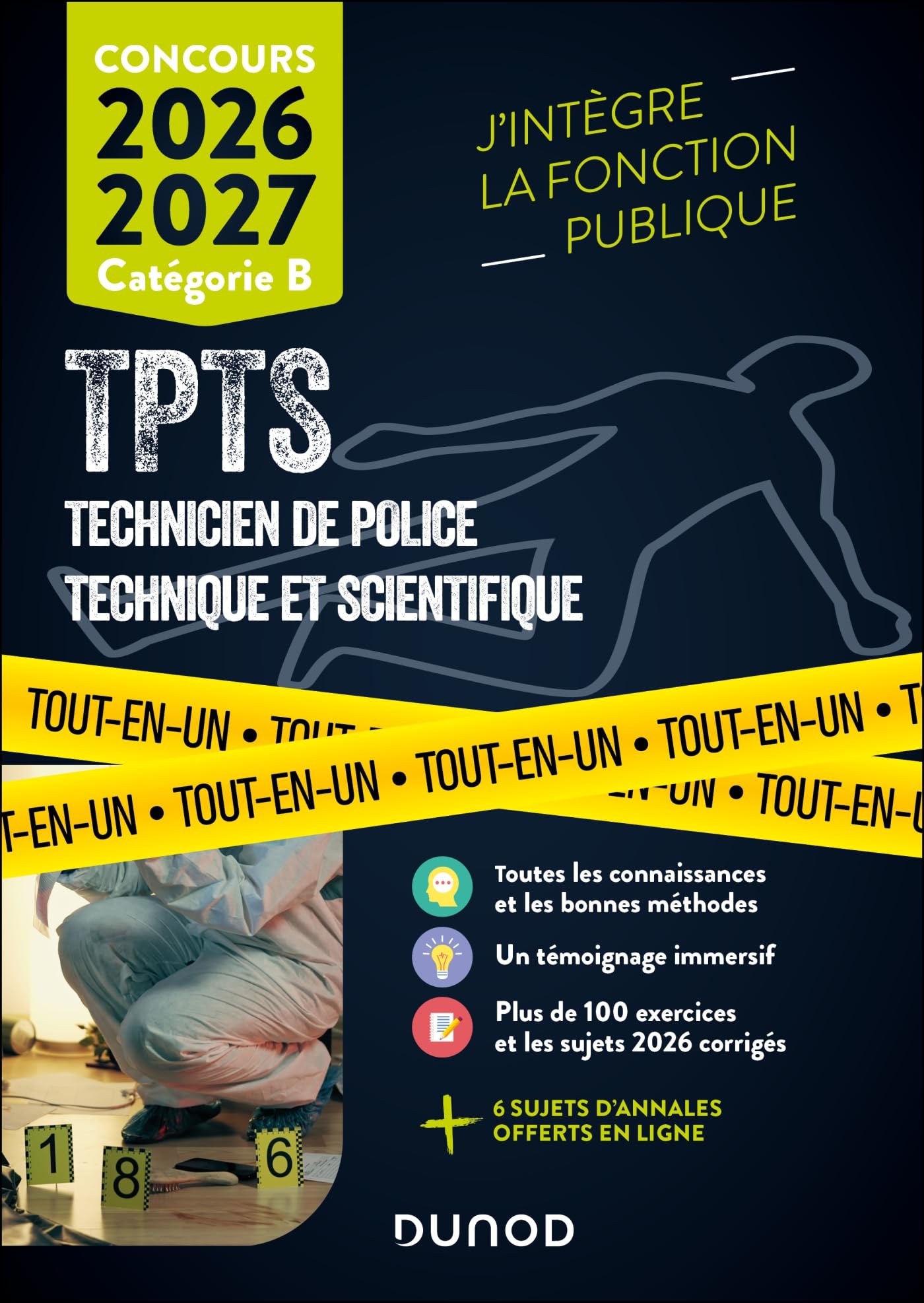 Concours TPTS - Technicien Police technique et scientifique - 2026-2027: Tout-en-un