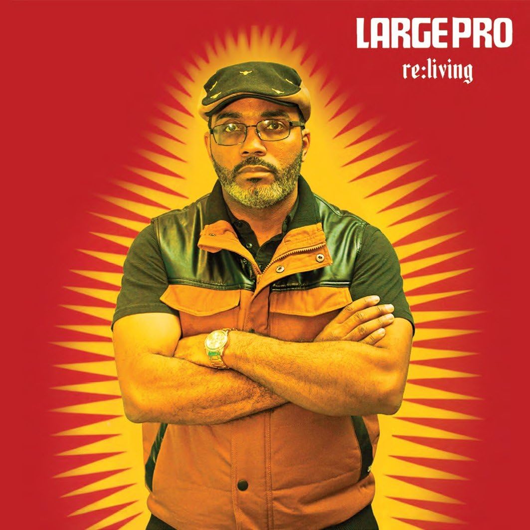LARGE PRO LARGE PROFESSOR - Re:Living - Disque CD