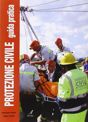 Protezione civile. Guida pratica
