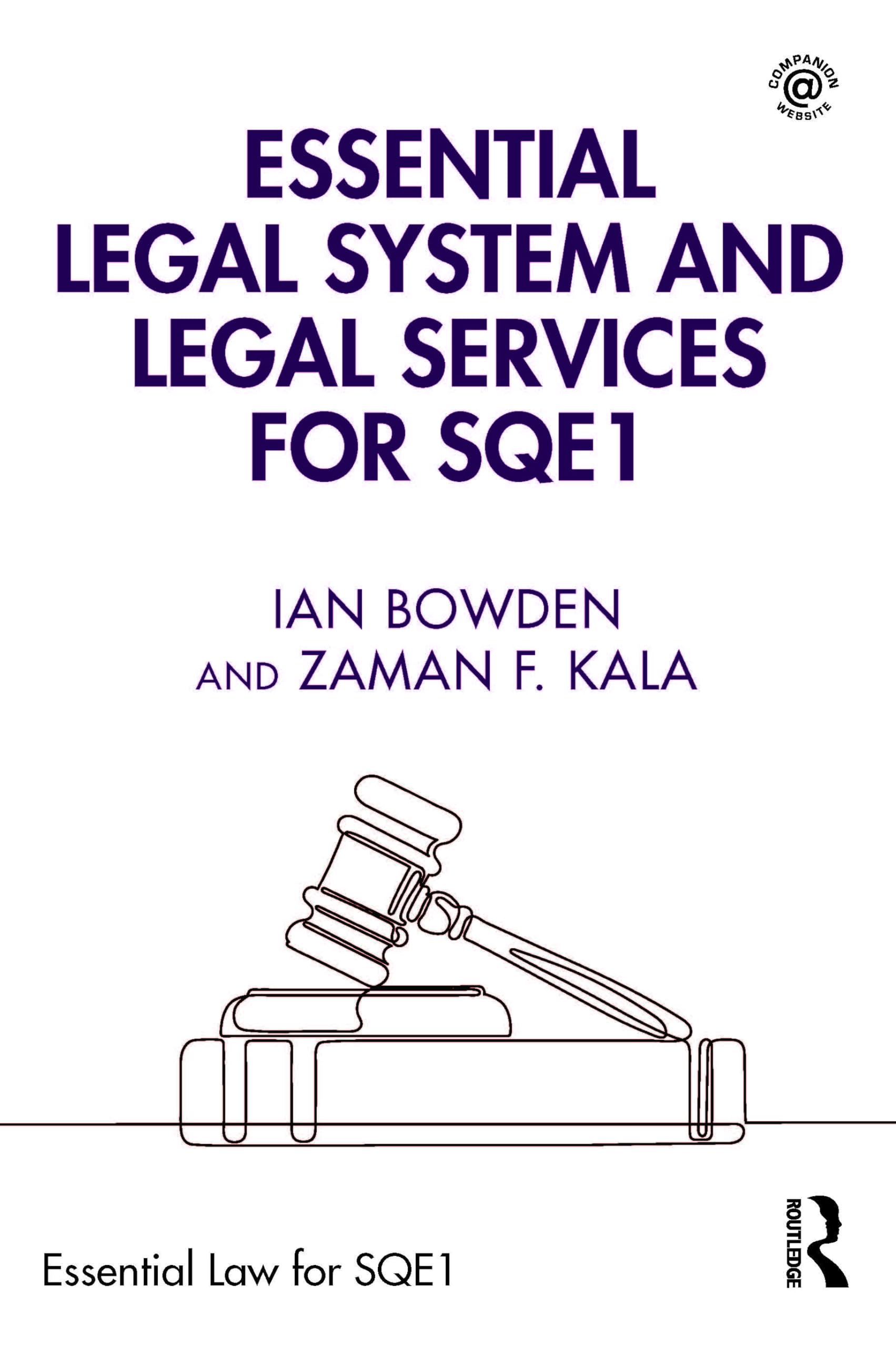 Essential Legal System and Legal Services for SQE1 by Ian Bowden PAPERBACK
