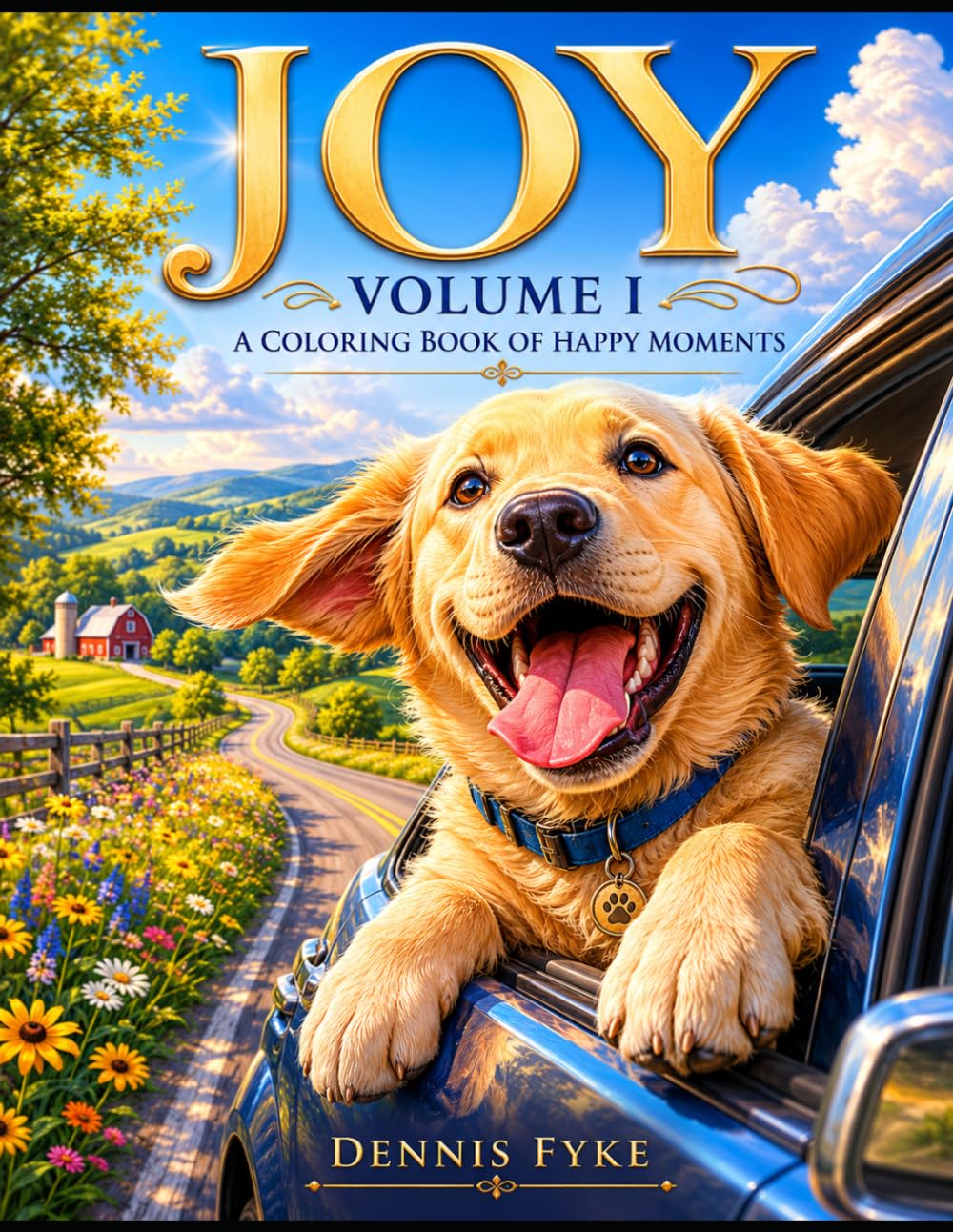 Joy: Volume I: A Coloring Book of Happy Moments