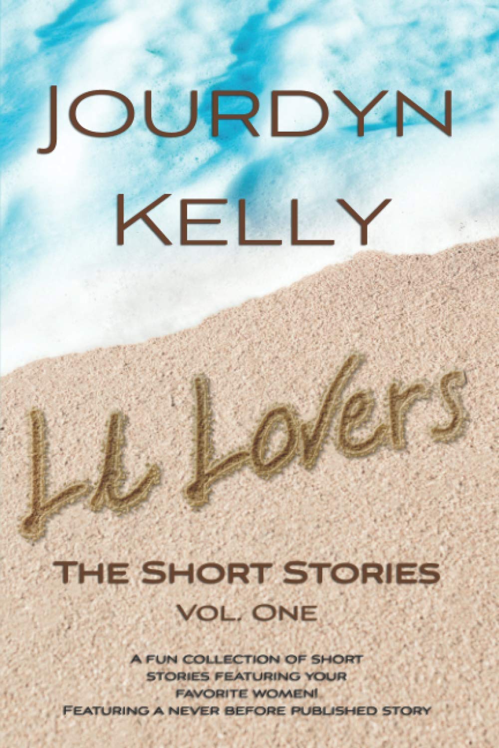LA Lovers - The Short Stories: Volume One