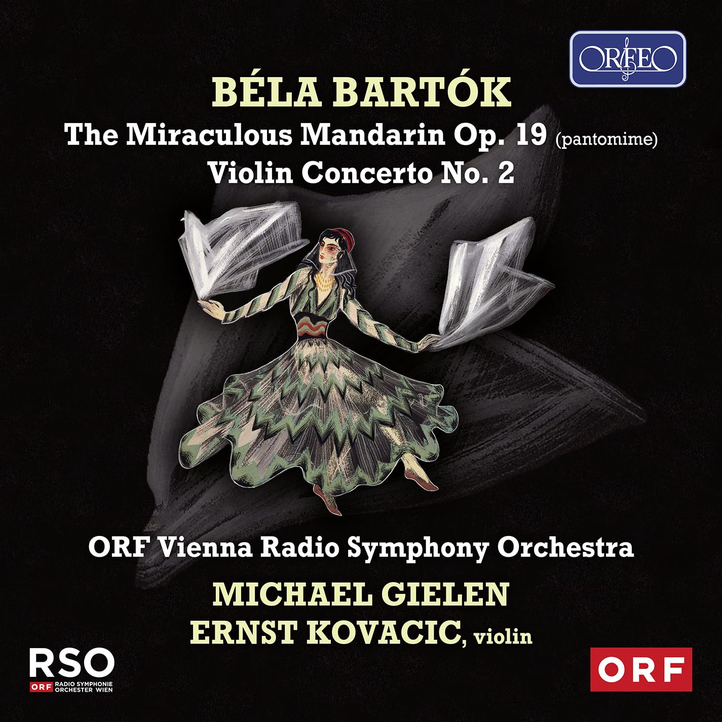 Bela Bartok: The Miraculous Mandarin & Violin Concerto No. 2