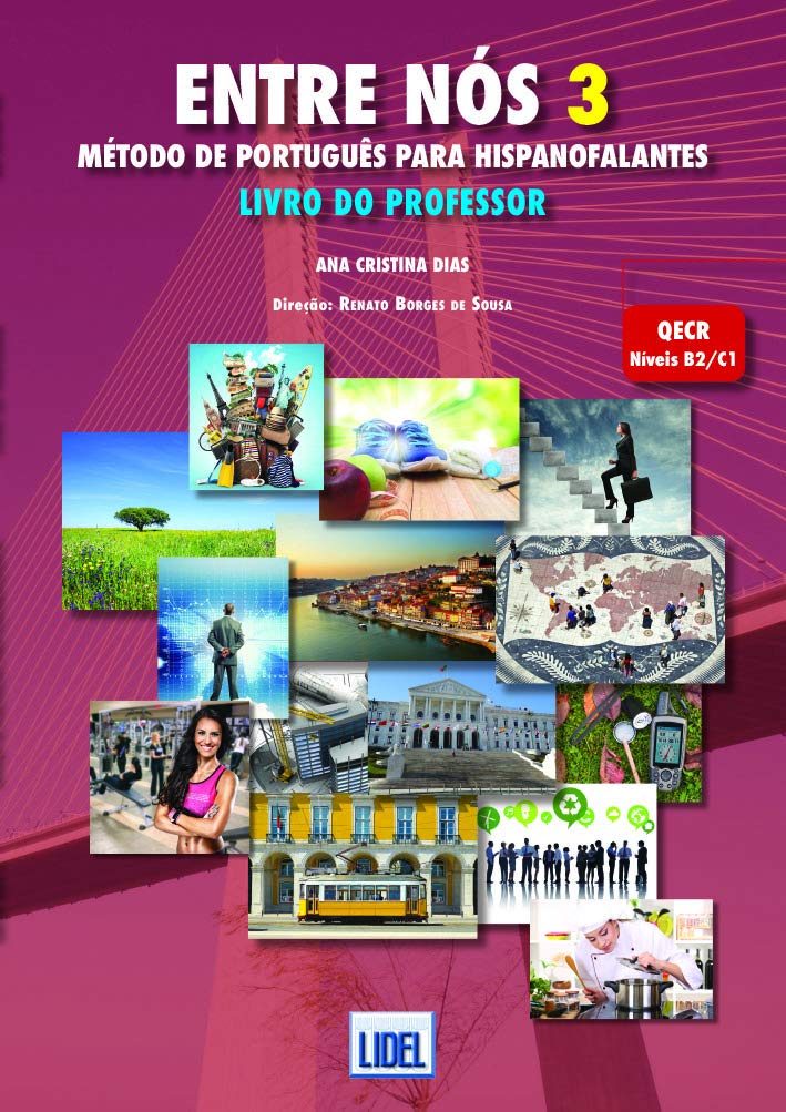 Entre Nos - Metodo de Portugues para hispanofalantes: Livro do Professor 3