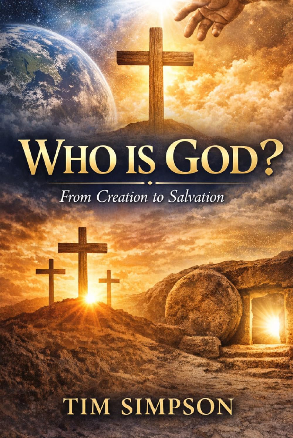 Who is God?: From creation to Salvation