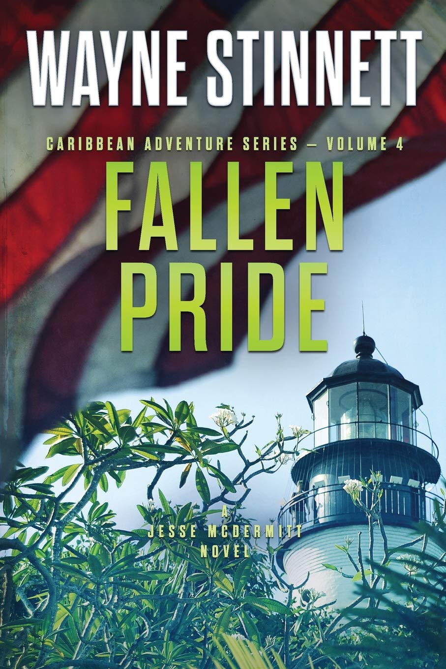 Fallen Pride: A Jesse McDermitt Novel: Volume 4 (Caribbean Adventure Series)