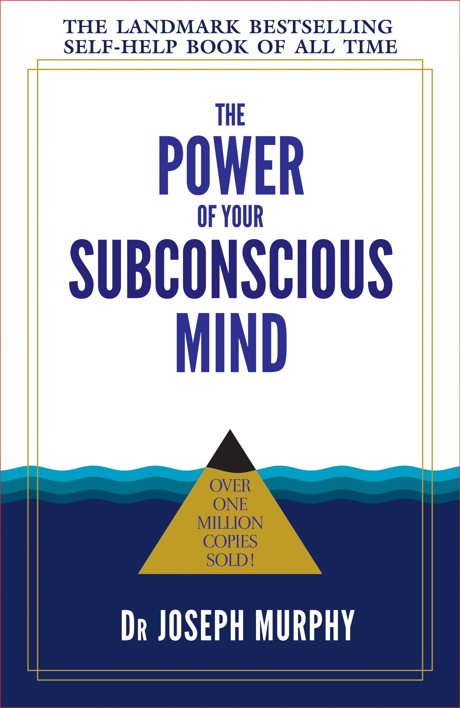The Power of Your Subconscious Mind