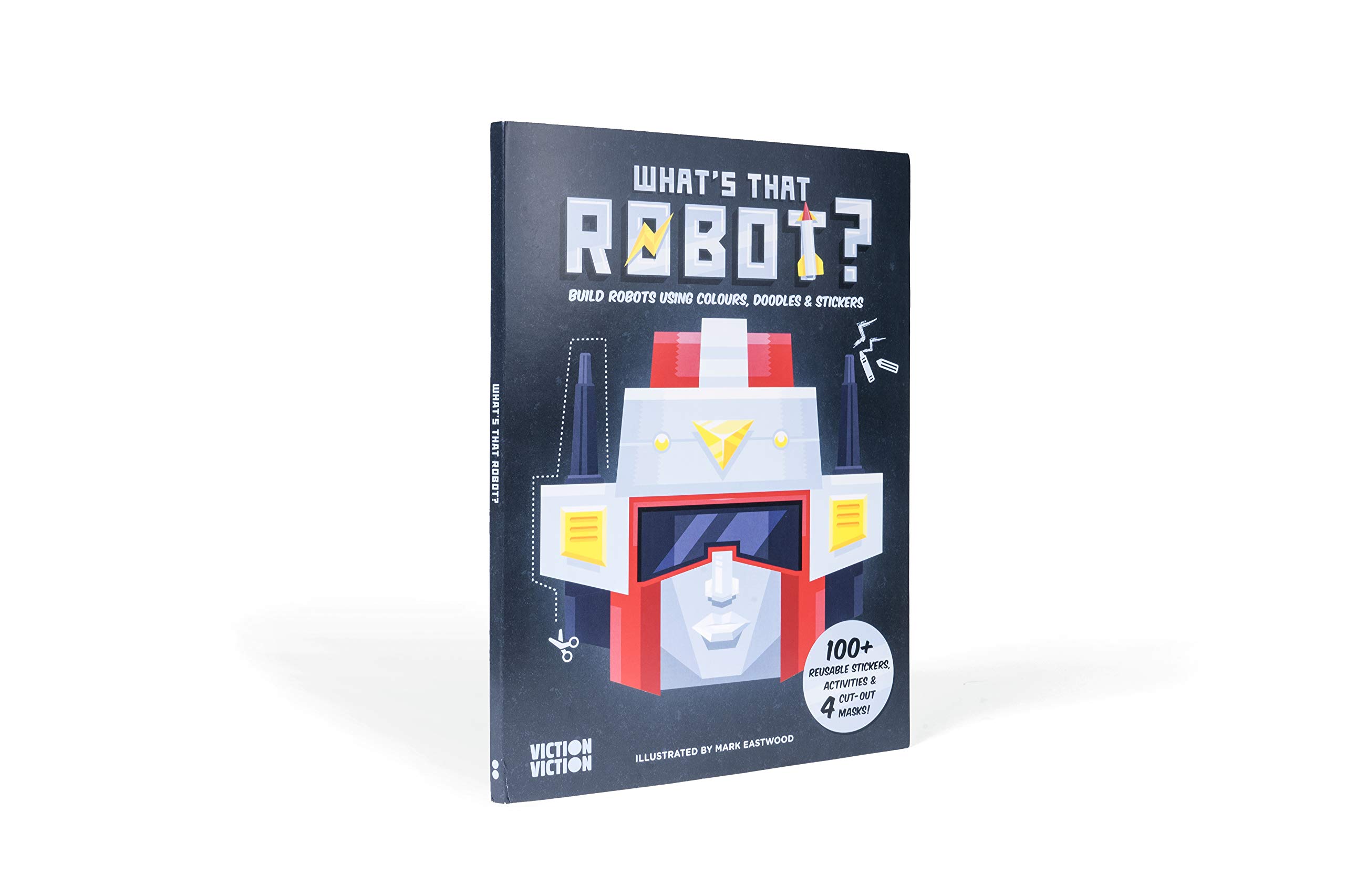 Victionary What's That Robot?: Build Robots Using Colours, Doodles & Stickers