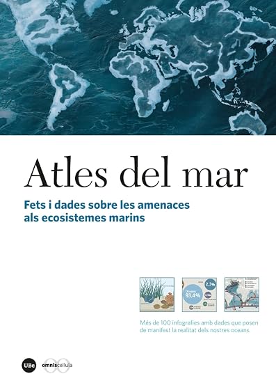 Atles del Mar: Fets i Dades sobre les Amenaces Als Nostres Ecosistemes