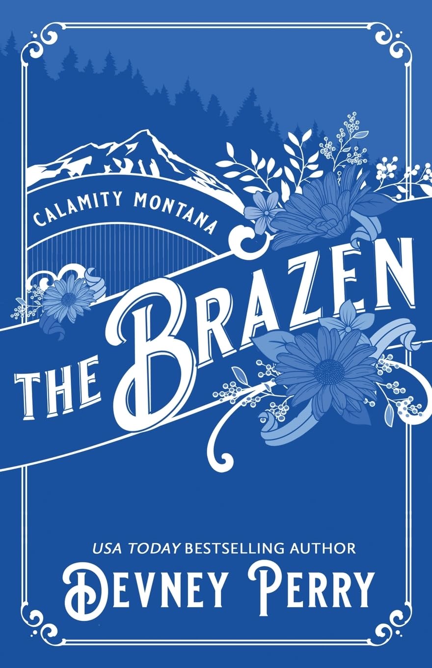 Buy The Brazen: 3 (Calamity Montana) — BookShops.in