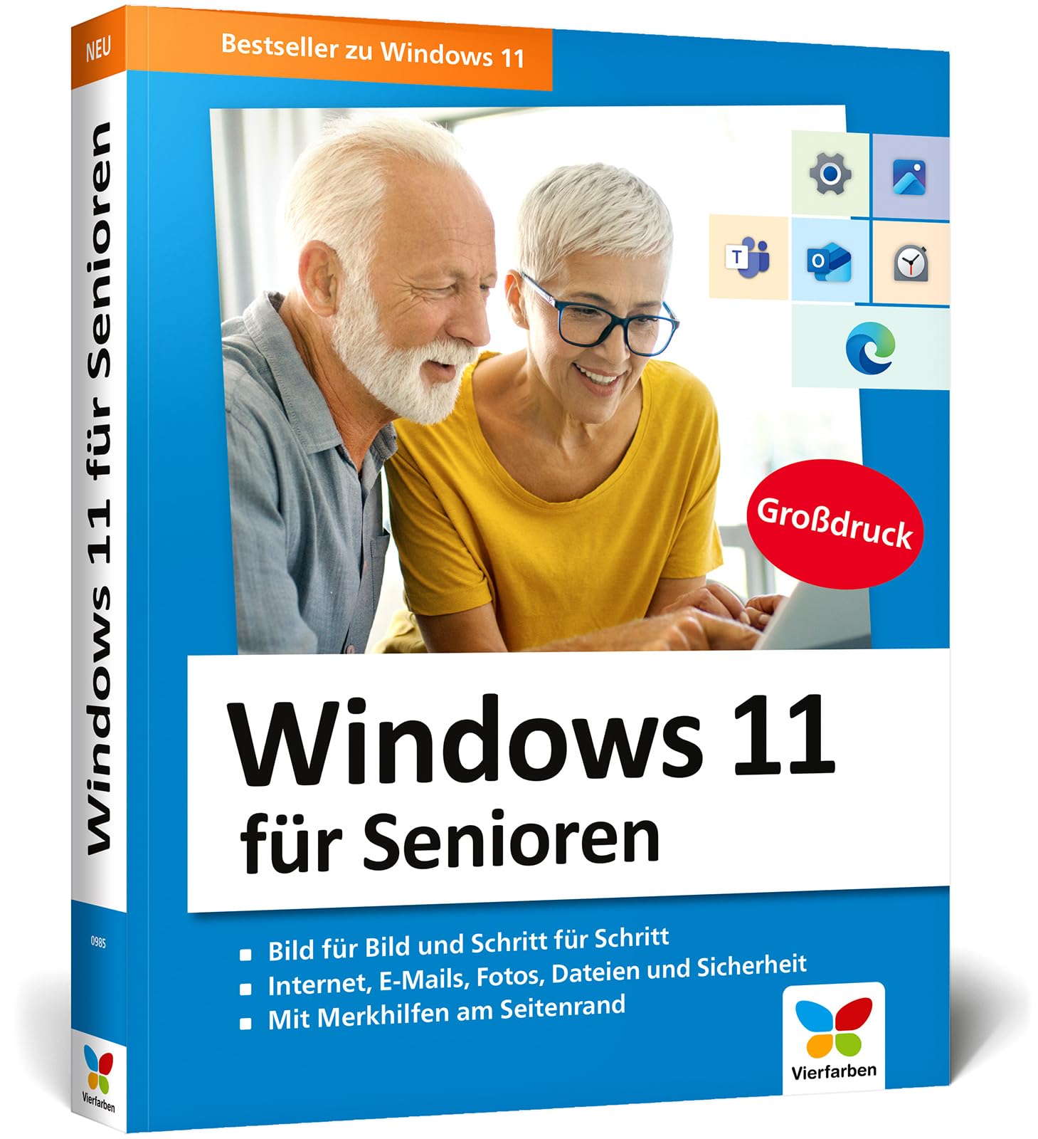 Windows 11 für Senioren: Der Lernkurs für Späteinsteiger - Großdruck, viele Merkhilfen, komplett in Farbe, aktuell mit allen wichtigen Updates