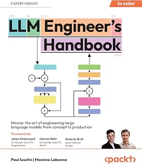 LLM Engineer's Handbook: Build, Fine-Tune & Deploy Large Language Models with LLMOps - Paul Iusztin